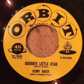 KENNY BAKER - GOODBYE LITTLE STAR / I'M GONNA LOVE YOU - ORBIT 45 RE