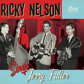 RICKY NELSON - SINGS JERRY FULLER - SLEAZY 10" LP RED WAX