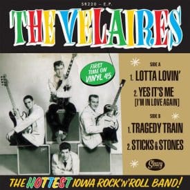 THE VELAIRES - LOTTA LOVIN' + 3 - SLEAZY EP 45 RPM
