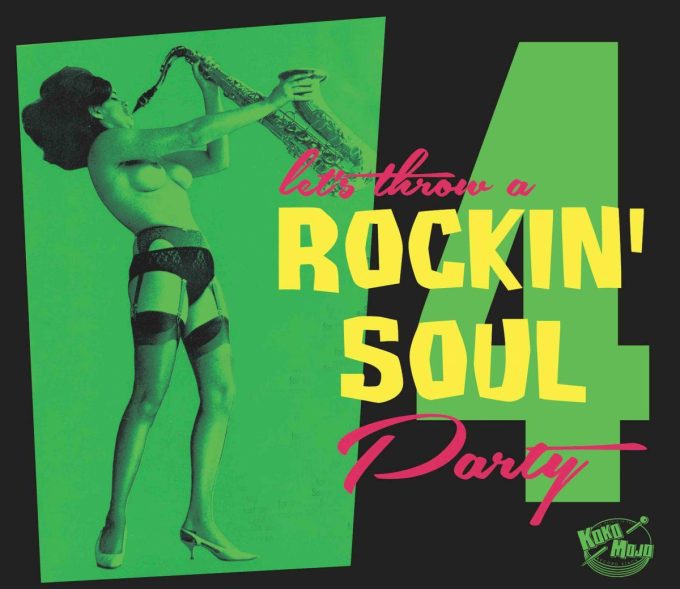 Let's Throw A Rockin' Soul Party Vol 4