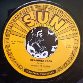 Warren Smith Uranium Rock Do I Love You Sun