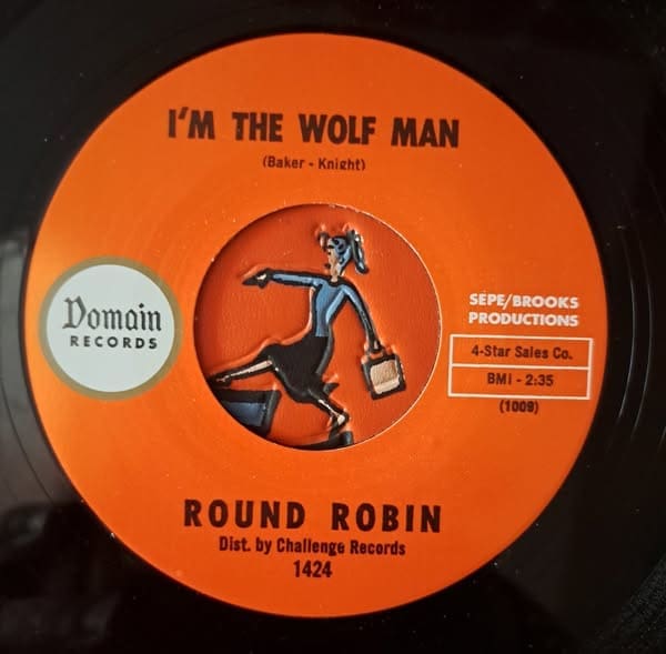 Round Robin – I’m The Wolfman / Sit And Dance – Domain