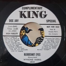 Wynonie Harris – Bloodshot Eyes / Good Morning Judge – King