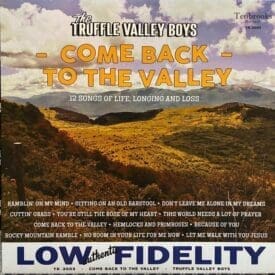 Truffle Valley Boys Come Back to the Valley